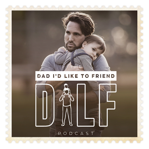 Logo from DILF (Dad I'd Like To FRIEND) — a Top Parenting Podcast that recently hit #6 on Apple's US Parenting Podcast charts